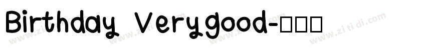 Birthday Verygood字体转换